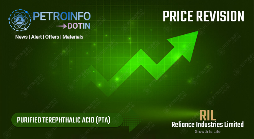 RIL Announces PTA Price Revision Effective January 18, 2025